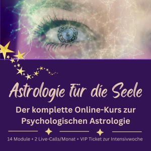 Astrologie für die Seele Online Kurs